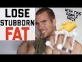 Lose Stubborn Body Fat with This Trick