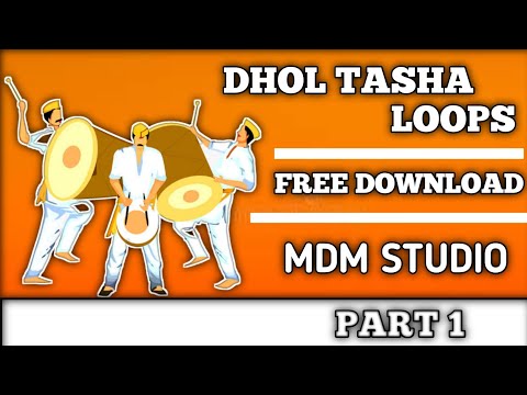 Dhol Tasha Loops 2022 || Free Download || Part 1 || MDM Studio