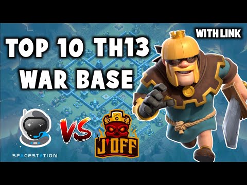 Top 10 Th13 War Base with Link | SpaceStation vs J'Off Bases & Unicorns Of Love vs Indian Tribe