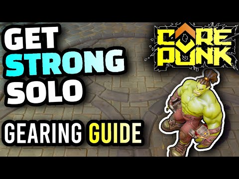 Corepunk - How to Get Geared FAST As a SOLO Player, How to Farm GOLD Fast and UPGRADE Your Character