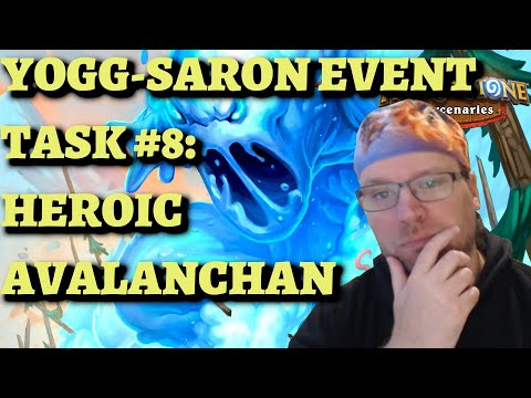 Yogg-Saron Event Task #8: Mountain Rescue HEROIC Avalanchan all Mercs alive Hearthstone Mercenaries