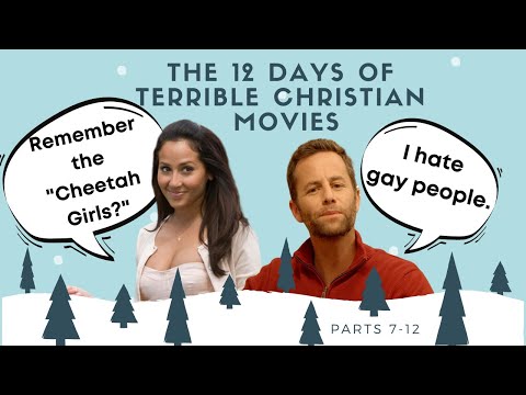 ❄️The 12 Days of Terrible Christian Movies + Part 2❄️