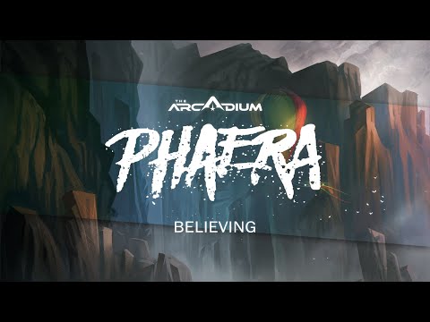Phaera - Believing