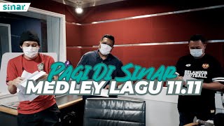 Download lagu Pagi Di Sinar Medley Lagu 11.11 mp3