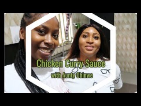 VLOG | COOKING WITH AUNTY CHINWE - CURRY CHICKEN SAUCE