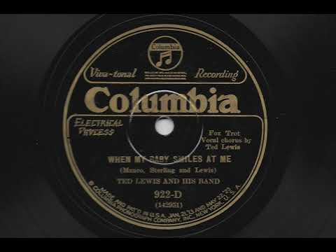 When My Baby Smiles At Me - Ted Lewis and His Band - 1926