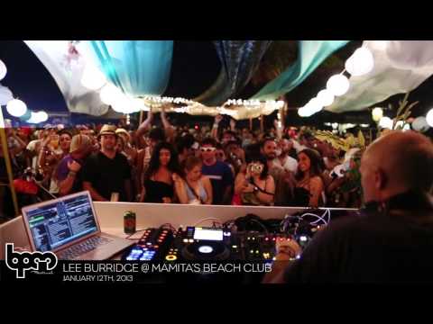 THE BPM FESTIVAL 2013: Lee Burridge @ Mamita's Beach Club