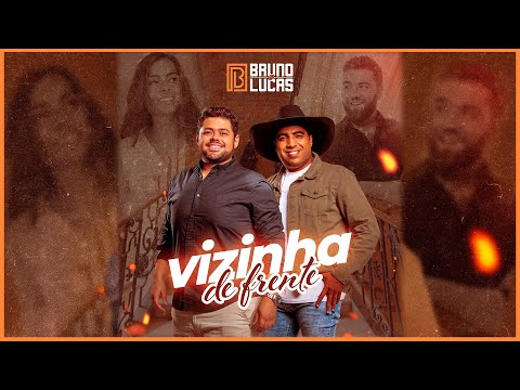 Bruno e Lucas - Vizinha de Frente  (DVD Na Pegada D'us Brutos)
