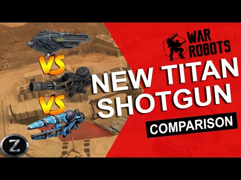 Squall vs Retaliator vs Cyclone | NEW Titan Shotgun COMPARISON | War Robots Remastered Test Server