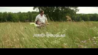 FreshGrass presents: JERRY DOUGLAS