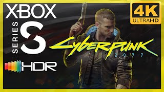[4K/HDR] Cyberpunk 2077 / Xbox Series S Gameplay
