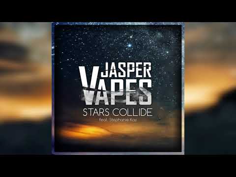 [Trance] Jasper Vapes & Stephanie Kay - Stars Collide