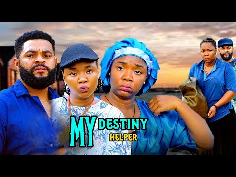 MY DESTINY HELPER. EKENE UMENWA /FLASH BOY2026 LATEST NIGERIAN NOLLYWOOD MOVIE