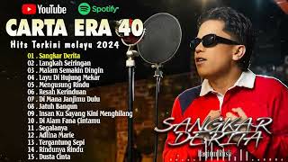 Download lagu Carta Era 40 Terkini Lagu Baru 2024 Sangkar Derita... mp3