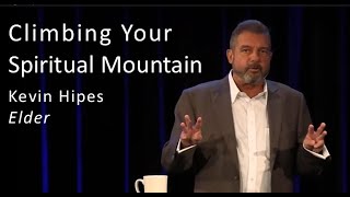 Climbing Your Spiritual Mountain