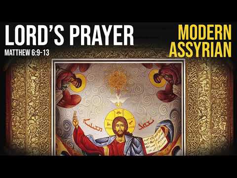 Lord's Prayer in Modern Assyrian Transliterated