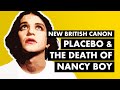Placebo & The Death of "Nancy Boy" | New British Canon