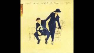 Everything But the Girl - Letting Love Go