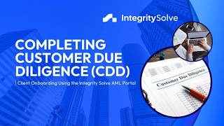 Completing Customer Due Diligence CDD