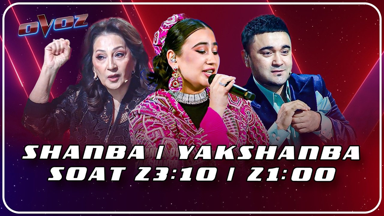 ANONS - OVOZ 2 MAVSUM | SHANBA SOAT 23:10 | YAKSHANBA SOAT 21:00