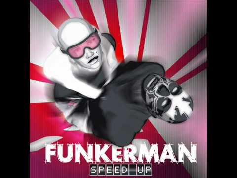 Funkerman - Speed Up (Granite & Phunk Big Room Mix)