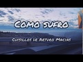 Como Sufro - Cuisillos De Arturo Macías - Letra/Lyrics