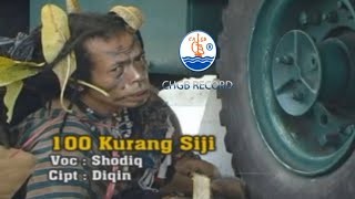 Download lagu 100 kurang siji - Shodiq - om mutiara campursari mp3