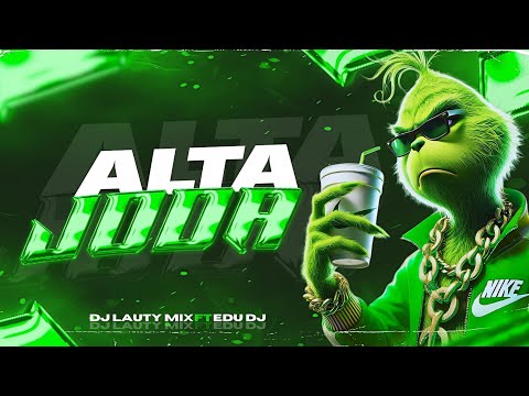 ALTA JODA 1🔥 ¡LO MAS NUEVO Y ESCUCHADO! DJ LAUTY MIX FT @Edudj-s8🔥