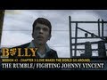 The Rumble Fighting Johnny Vincent Mission 43 Bully Scholarship Edition