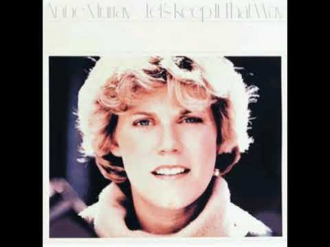 Anne Murray - You Needed Me (1978)