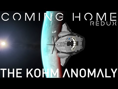 KSP | Coming Home Redux | The Kohm Anomaly | Kerbal Space Program | Beyond Home | #24