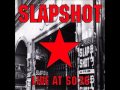 Slapshot - Live At SO36 - Chip On My Shoulder