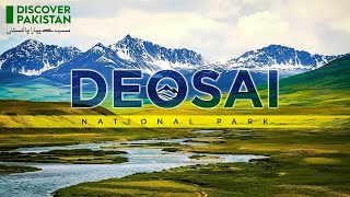 DEOSAI NATIONAL PARK  DISCOVER PAKISTAN TV