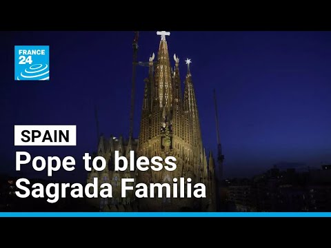 Pope Leo to bless newly completed Sagrada Familia tower in Barcelona