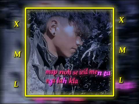 Nga tipbaphi isihianga nga tip ba phi domsah ianga 💔khasi song xml