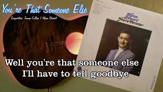 Wynn Stewart ‎– You’re That Someone Else(1969)