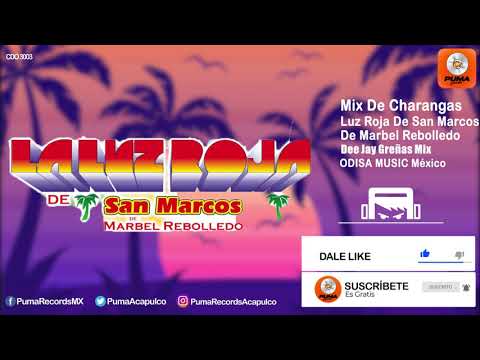 Mix De Charangas - La Luz Roja De San Marcos - Odisa Music México
