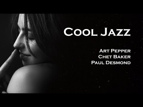 [Cool Jazz] Art Pepper, Chet Baker, Paul Desmond.