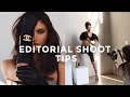 TOP TIPS FOR AN EDITORIAL SHOOT
