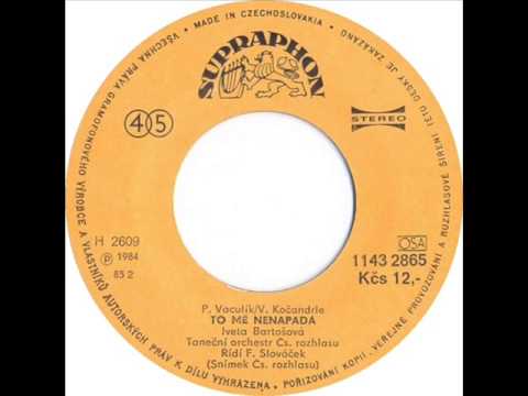 Iveta Bartošová - To mě nenapadá [1984 Vinyl Records 45rpm]