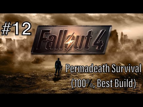 #12 - Fallout 4: Guide to Permadeath Survival (100%, Best Build, Tips) - Assisting the Railroad!