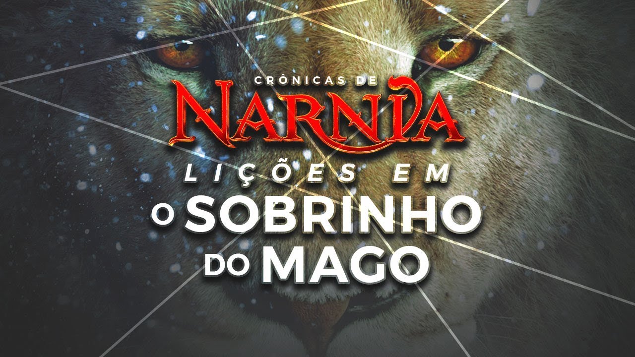 O PRIMEIRO PECADO DE NÁRNIA