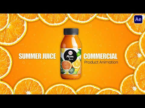 The Ultimate Guide to Orange Juice Commercial Animation in After Effects