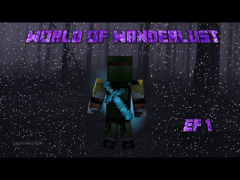 World Of Wanderlust - Modded Minecraft - Ep 1 - What Is This Strange Place?!