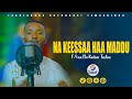 Na Keessaa Haa Maddu F Taa Dn Keebar Tasfaa Faarfannaan Ortodoksi Tewaahidoo SabaifMedia