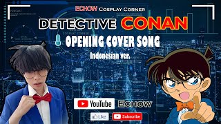 Download lagu DETECTIVE CONAN Cover Song Indonesian ver... mp3