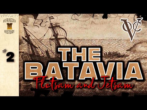 The Batavia: Shipwreck, Mutiny, and Madness | 2 | VOC history