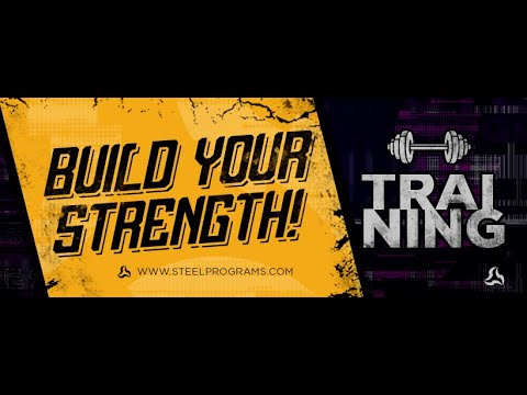 STEEL TRAINING - Build Your Strength