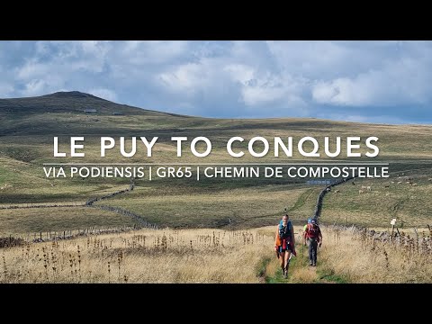 Le Puy En Velay to Conques | Via Podiensis | GR65: Walking The Camino in France