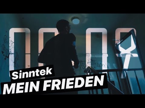 SINNTEK - MEIN FRIEDEN (PROD. KARISMABEATZ)